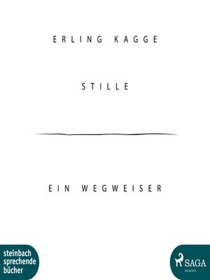 cover image of Stille--Ein Wegweiser (Ungekürzt)